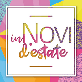 Appuntamenti estivi: "In Novi d'estate"